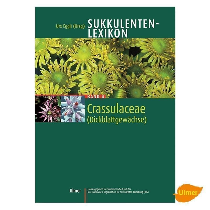 Succulent Encyclopedia Volume 4